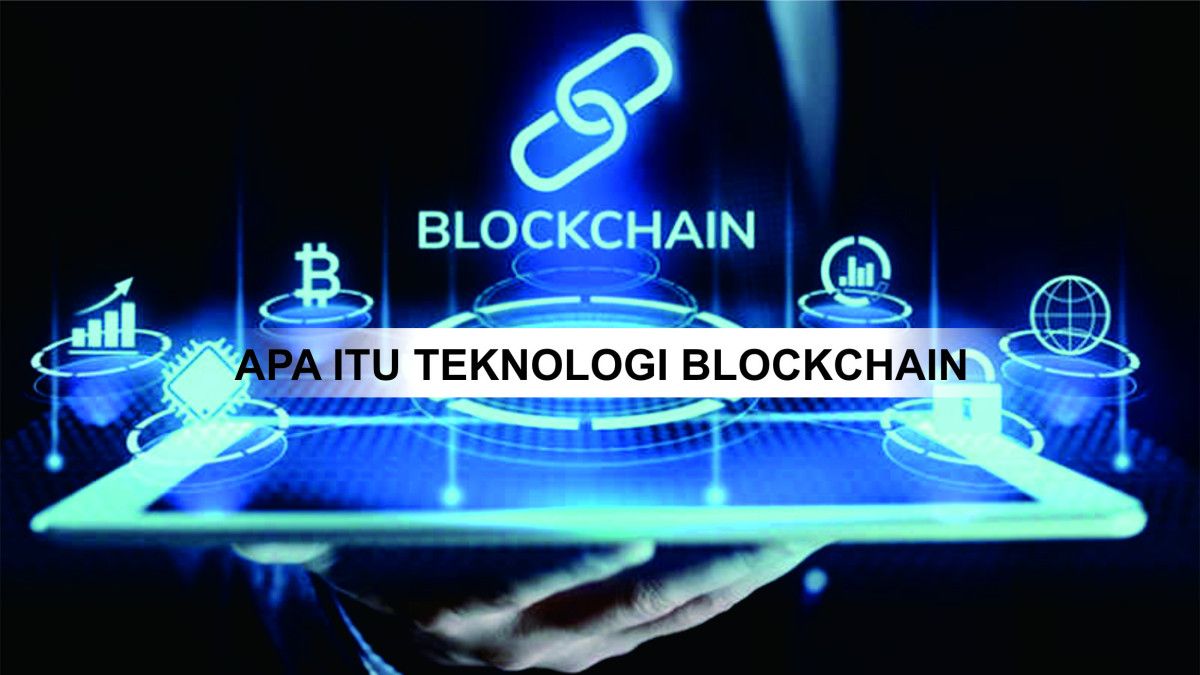 Keamanan dan Transparansi dalam Genggaman Mengenal Teknologi Blockchain